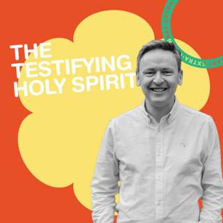 The Testifying Holy Spirit (Phil Chapman)