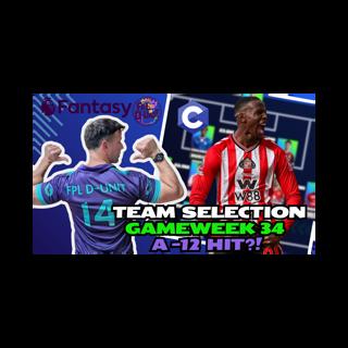 FPL GAMEWEEK 34 TEAM SELECTION 💪🔥 | A -12 HIT D-UNIT PLAY? 🐐🎲🏆 | Fantasy Premier League Tips 2025/26