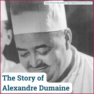 The Story of Alexandre Dumaine: The Forgotten King of French Cooking