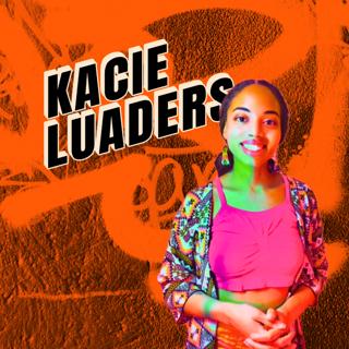 Kacie Luaders — Sound Designer & Creative Entrepreneur