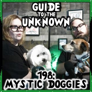 198: Mystic Doggies