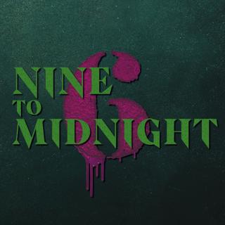 Nine To Midnight 6
