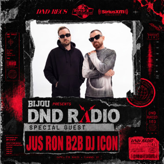 #DNDRADIO Ep. 103 feat. Jus Ron B2B DJ Icon