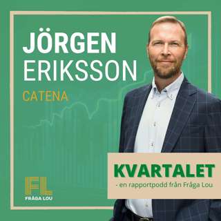 Kvartalet | Jörgen Eriksson om Catenas K1 2026