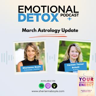 March Astrology Update with Carmen Turner Schott