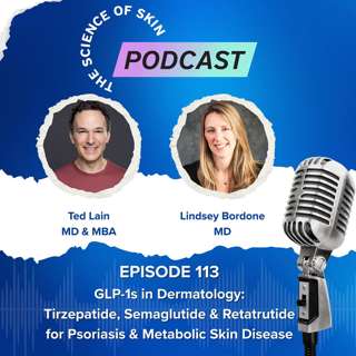 GLP-1s in Dermatology: Tirzepatide, Semaglutide & Retatrutide for Psoriasis & Metabolic Skin Disease