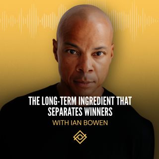 The Long-Term Ingredient That Separates Winners