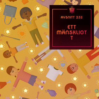 232. Ett mänskligt T