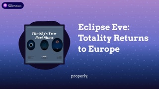 Eclipse Eve: Totality Returns to Europe