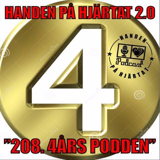 ”208. 4ÅRS PODDEN”