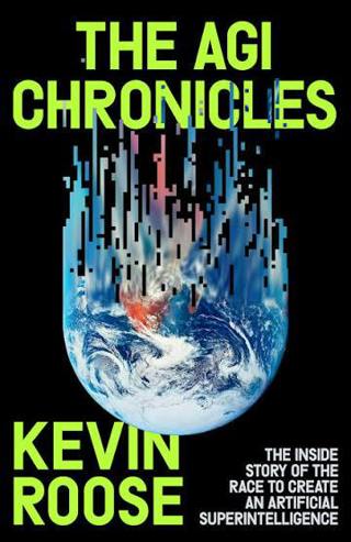 AGI Believers: Kevin Roose on the Race