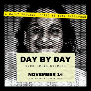November 14 – The Murder of Reena Virk
