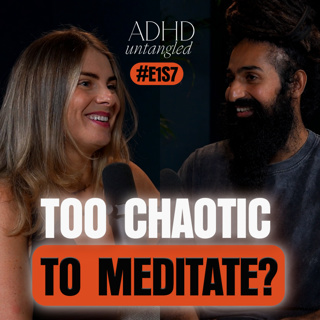 ADHD & Spirituality: Can Meditation Actually Work for an ADHD Brain? | Rohil Jethmalani
