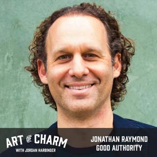 589: Jonathan Raymond | Good Authority