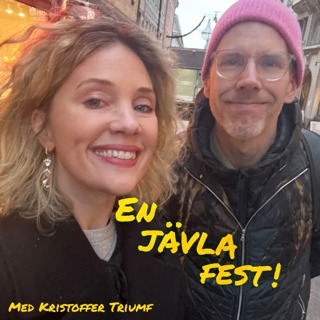 #29 En jävla fest med Kristoffer Triumf!