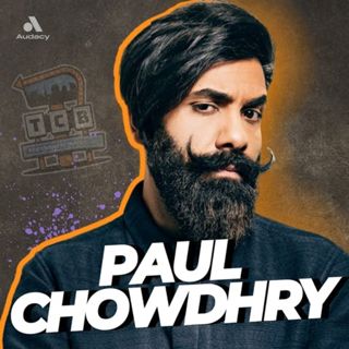 TCB Informercial: Paul Chowdhry