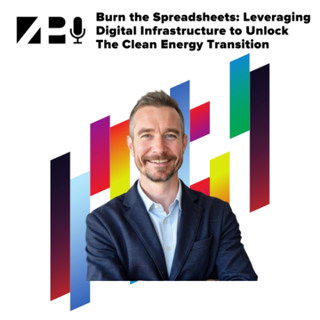 Burn the Spreadsheets: Leveraging Digital Infrastructure to Unlock The Clean Energy Transition
