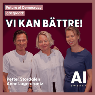 Gästpodd: Vi kan bättre – Anne Lagercrantz och Petter Stordalen