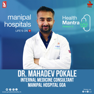 Dr. Mahadev Pokale | Internal Medicine Consultant | Type 2 Diabetes & its complications | S2E17 | Health Mantra | Prudent | 060325