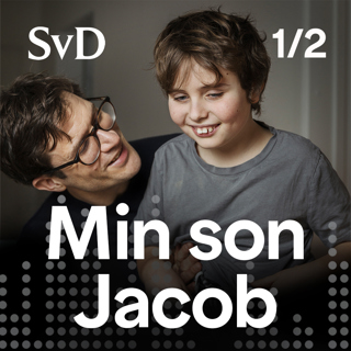 Min son Jacob, del 1/2: Fritt fall