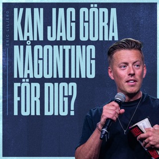 Eric Liljero - Kan jag göra någonting för dig?