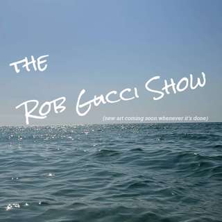 Introducing The Rob Gucci Show