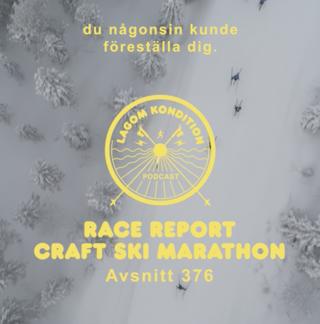 376. Race report Craft Ski Marathon