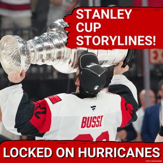3 Storylines from the Carolina Hurricanes' Stanley Cup Final Win