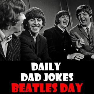 Global Beatles Day! 36 jokes dedicated to the fab four! 25 June 2026