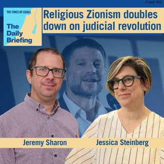 Religious Zionism doubles down on judicial revolution