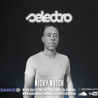 Selectro Podcast #384 w/ Nicky Notch