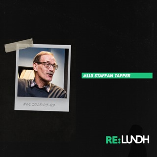 115 Re:Lundh – Staffan Tapper