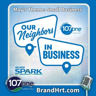 OUR NEIGHBORS IN BUSINESS: BrandHrt Evolution 5/5/26
