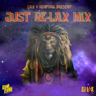 Dj Lax-Just Re-Lax Mix