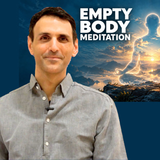  Empty Body Meditation