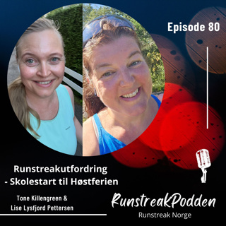 #80 - Runstreakutfordring - Skolestart til Høstferien