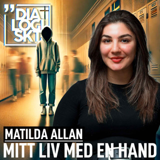 #267, Matilda Allan, ”MITT LIV MED EN HAND”