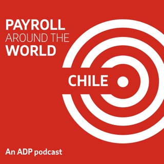 Episode 21: Payroll in Chile