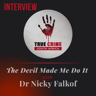The Devil Made Me Do It with Dr Nicky Falkof