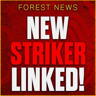 🚨 NOTTINGHAM FOREST DOUBLE SWOOP?! 🌳🔴! Nottingham Forest Transfer News