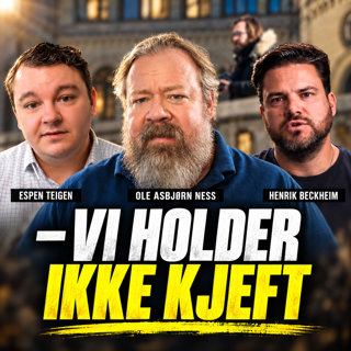 Ness 554 med Espen Teigen og Henrik Beckheim – Makten har inntatt offerrollen