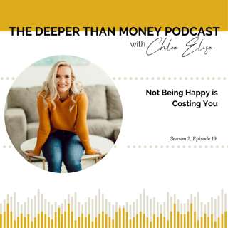 Not Being Happy is Costing You