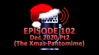 #102 - December 2020 Part 2