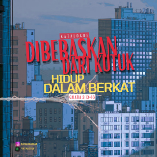 Dibebaskan Dari Kutuk Hidup Dalam Berkat