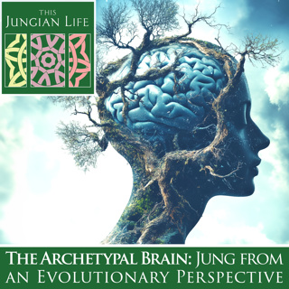 The Archetypal Brain: Jung from an Evolutionary Perspective