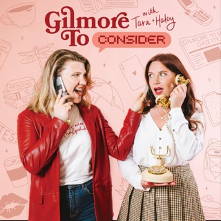 Gilmore To Consider #46: Why Him???