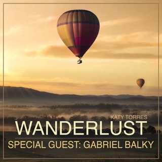Wanderlust Special Guest Gabriel Balky