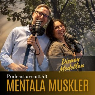 Avsnitt 43 - Disney Modellen - en kraftfull metod för problemlösning och utveckling