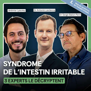 Syndrome de l'intestin irritable : 3 experts le décryptent