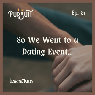 So We Went to a Dating Event… | Ep. 61